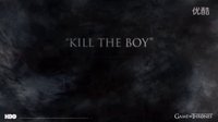 权力的游戏第五季第五集 杀死男孩 Game of Thrones - kill the boy