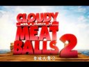 「Mark」《天降美食2：剩饭的复仇》Cloudy 2 中文字幕（台）美版预告