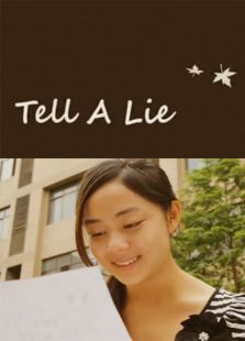 Tell A Lie